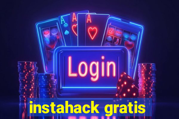 instahack gratis